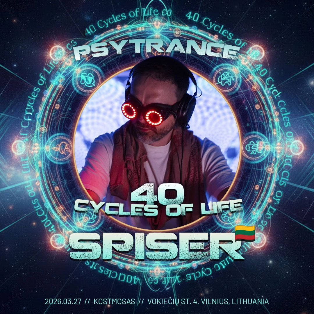 🇱🇹 SPISER, Psytrance, Vilnius, Lithuania