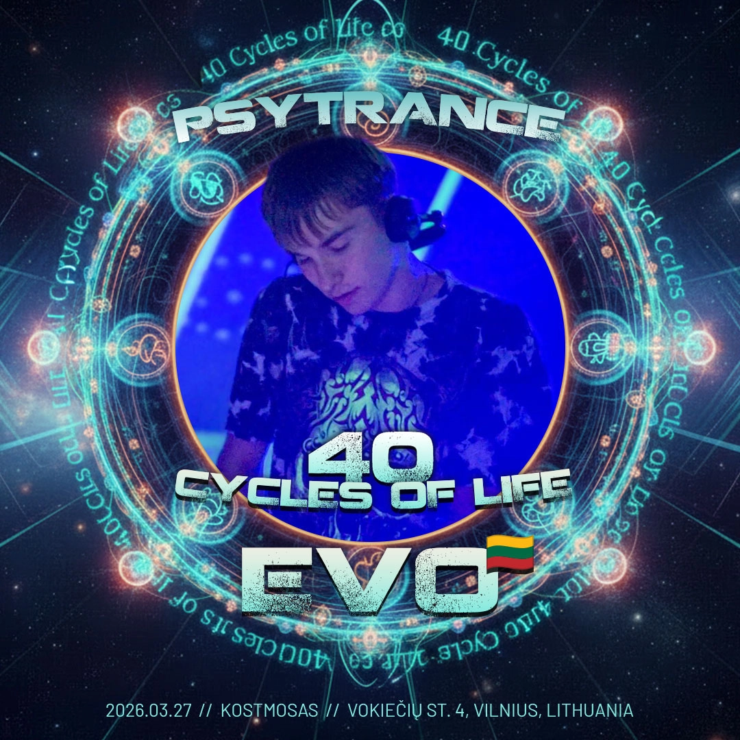 🇱🇹 EVO, Psytrance, Vilnius